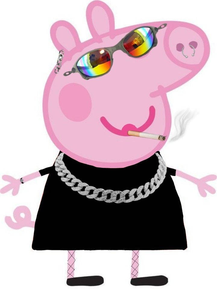 Baddie Peppa Pig Cigarette Background