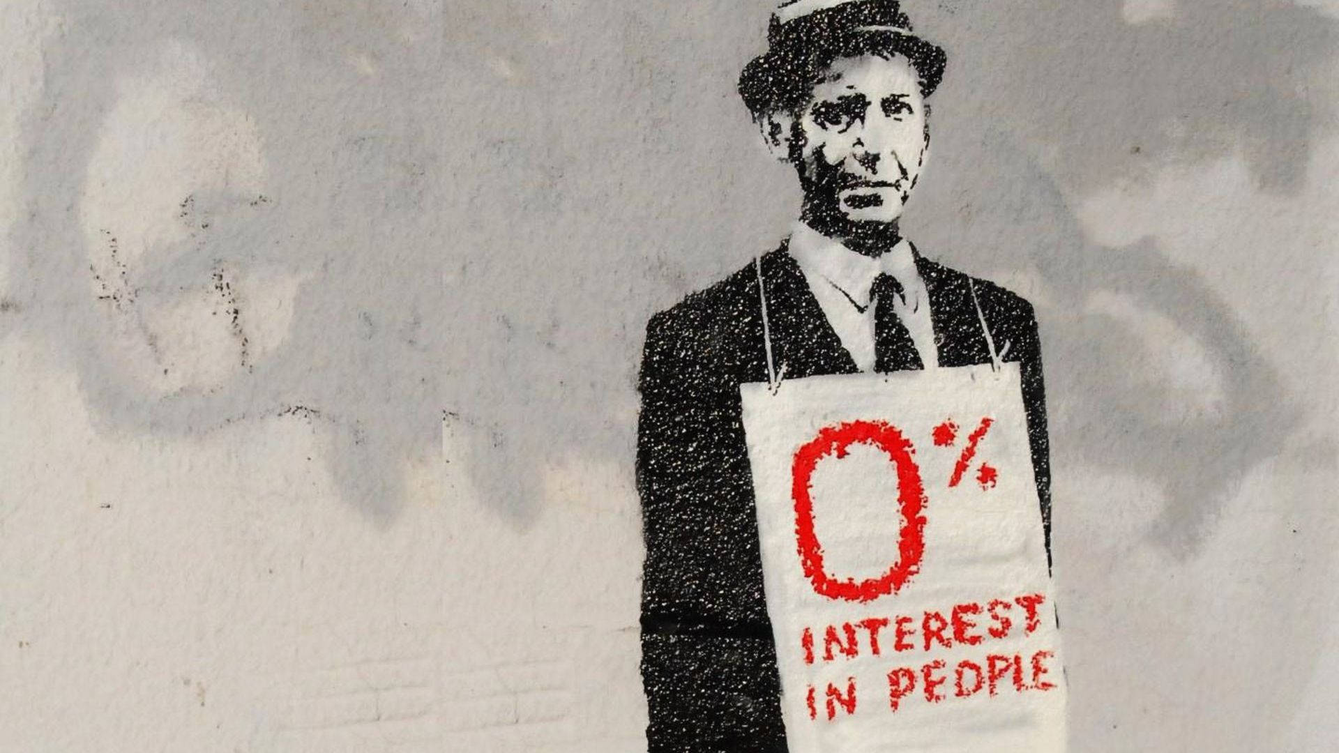 Banksy Zero Interest In People Background