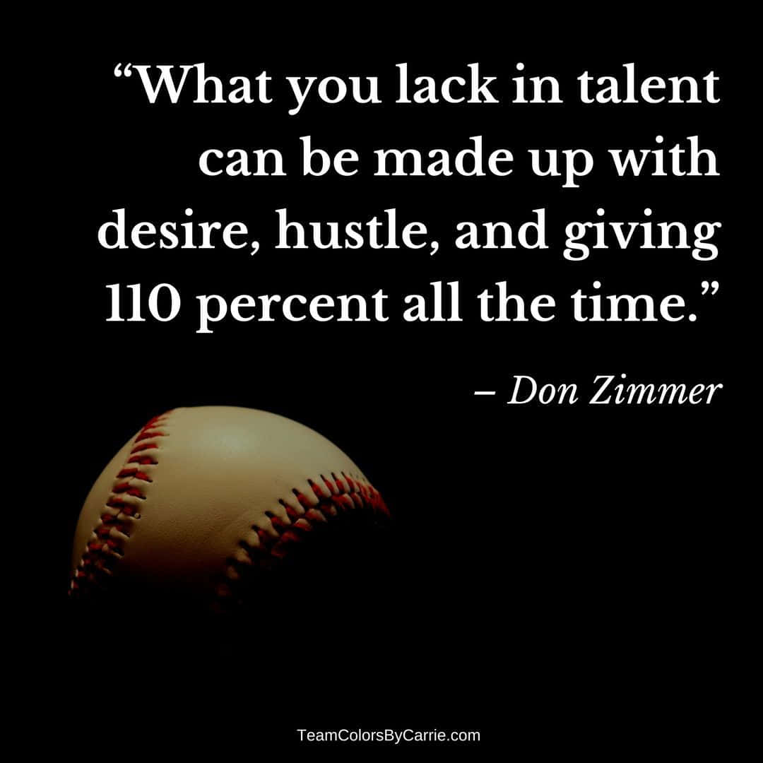 Baseball Quotes Don Zimmer Black Background