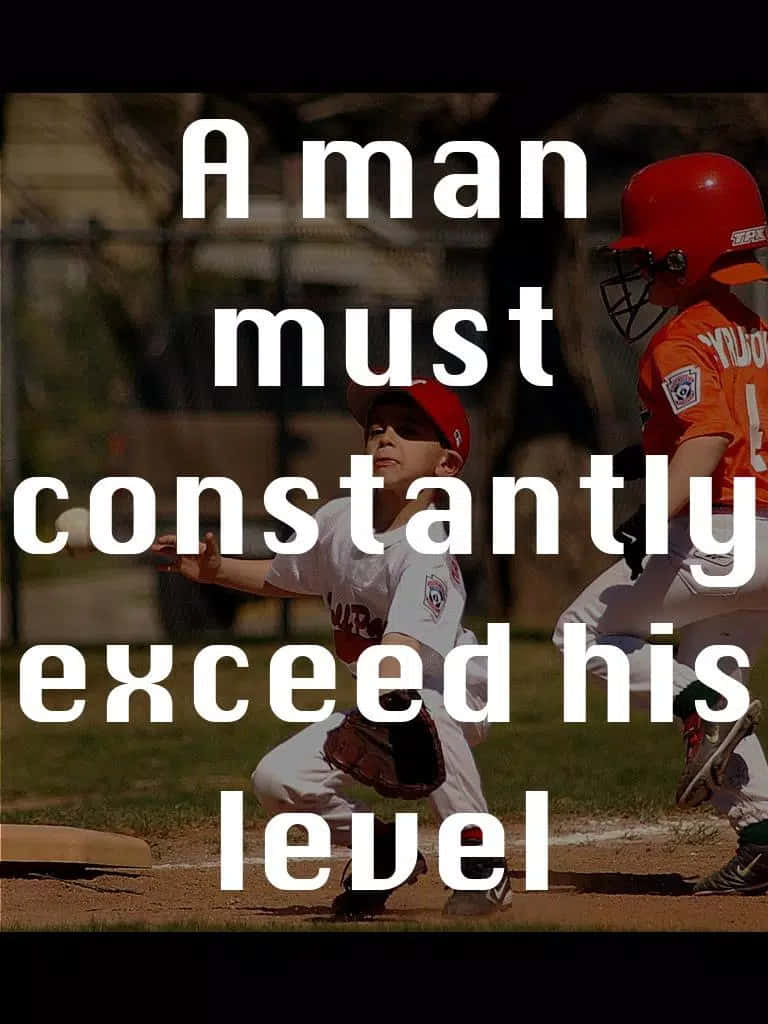 Baseball Quotes Exceed His Level Background