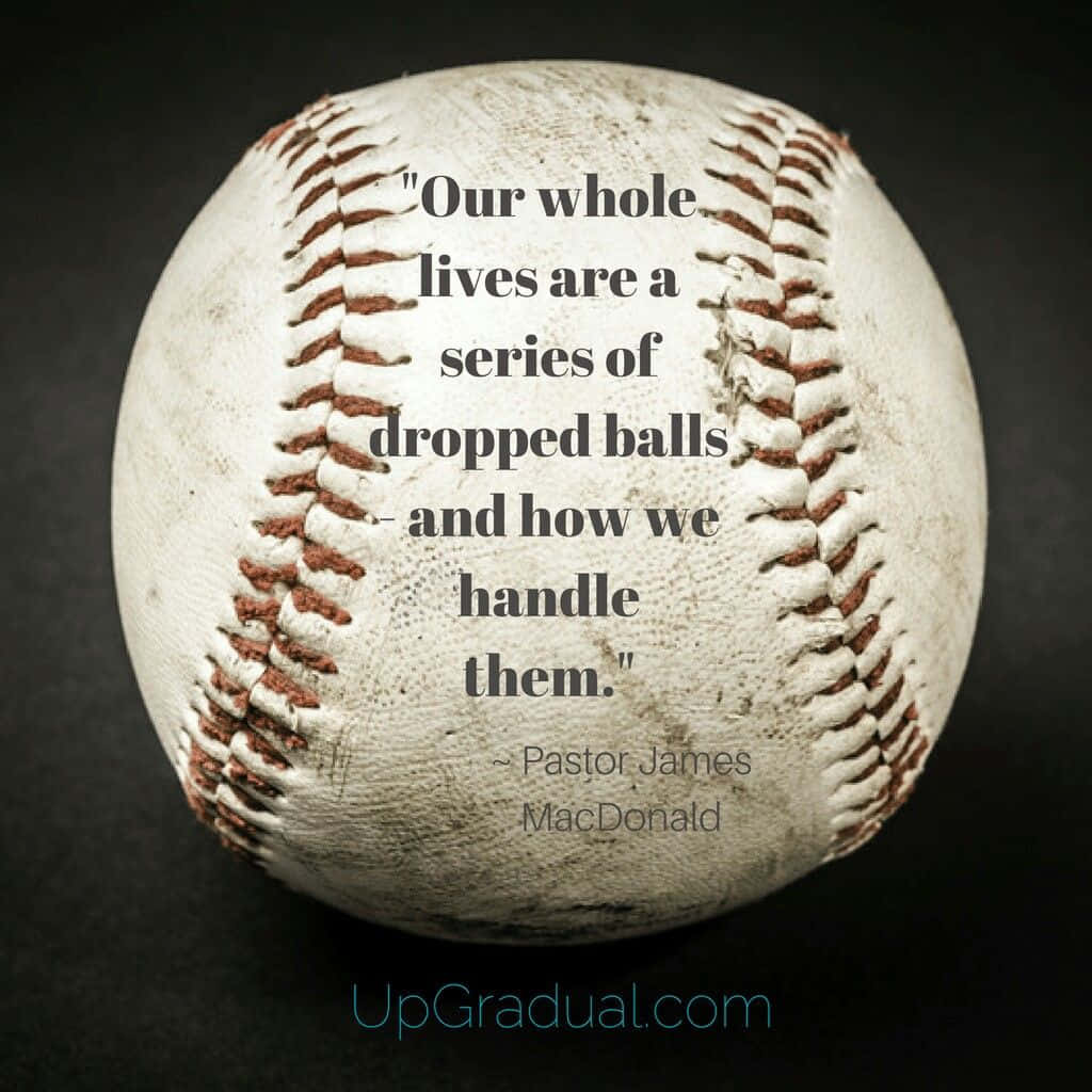 Baseball Quotes Pastor James Background