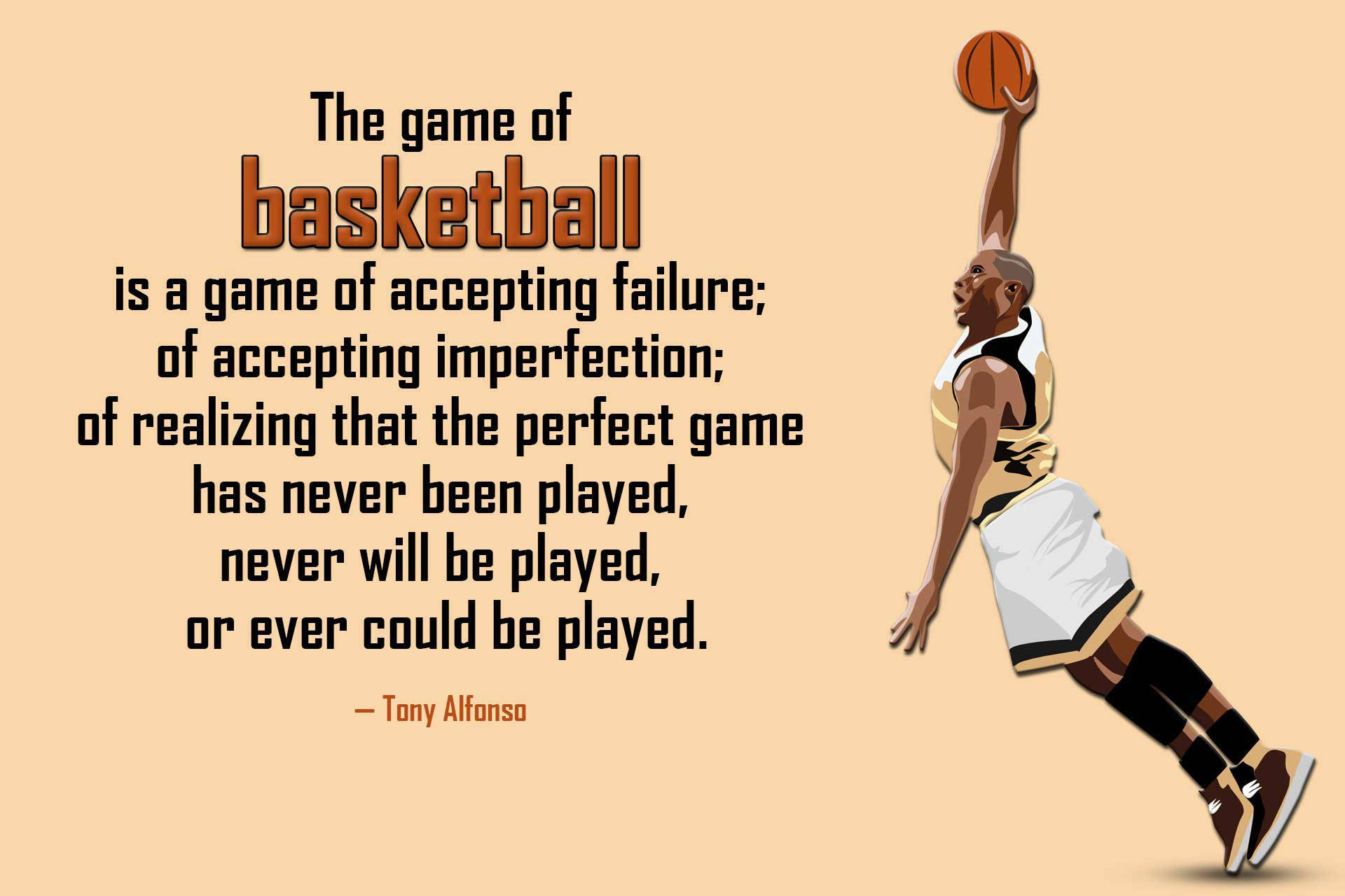Basketball Motivation Never Perfect Game Background