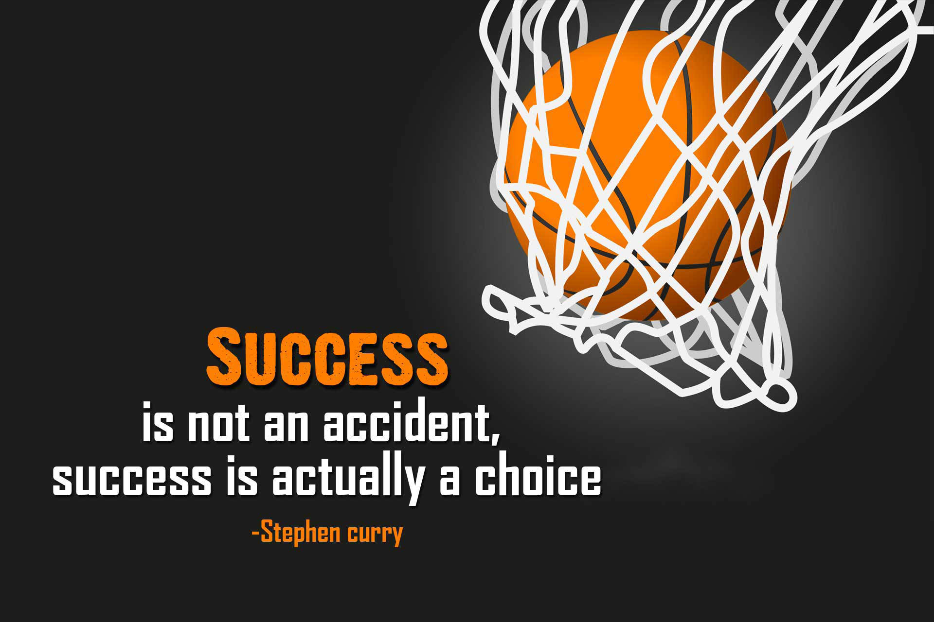 Basketball Motivation Success Is A Choice Background
