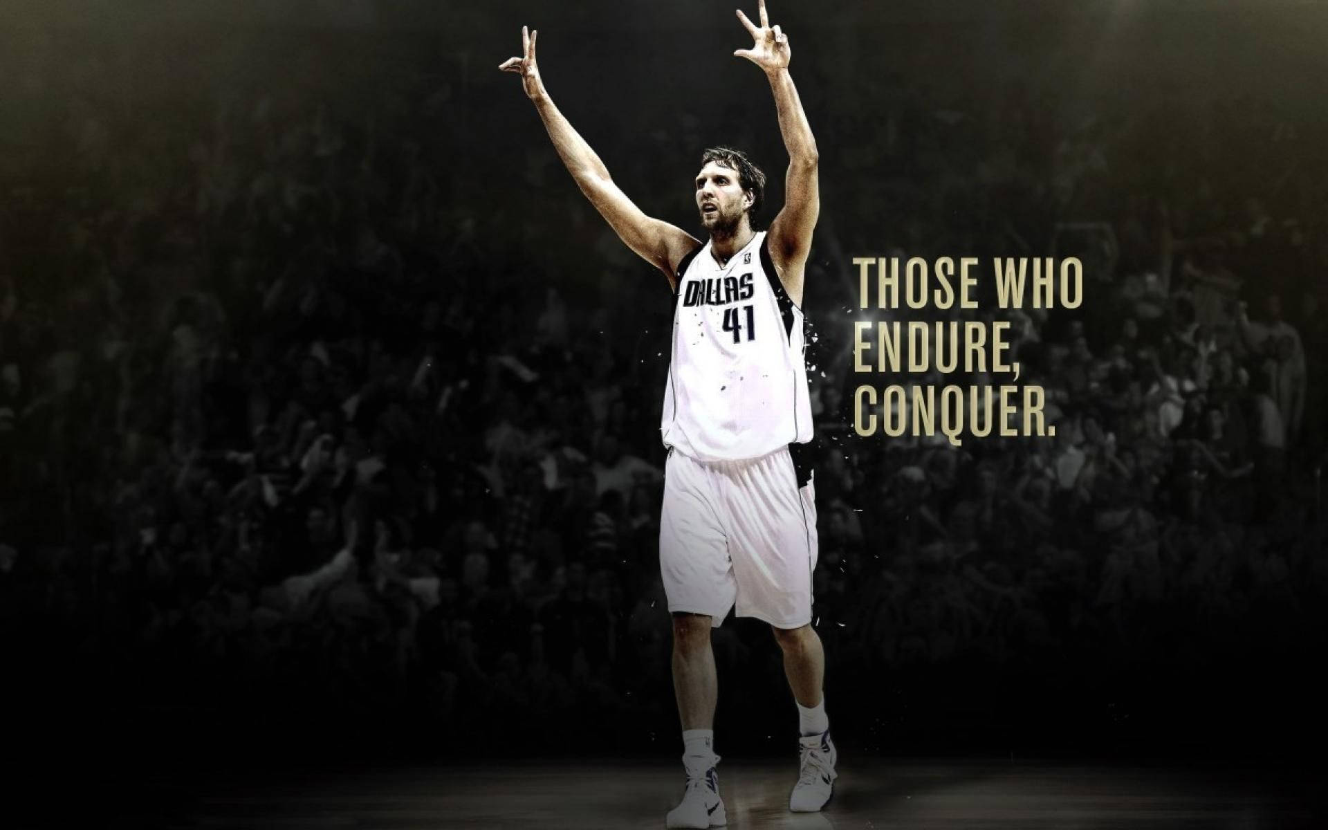 Basketball Motivation Those Who Endure Conquer Background