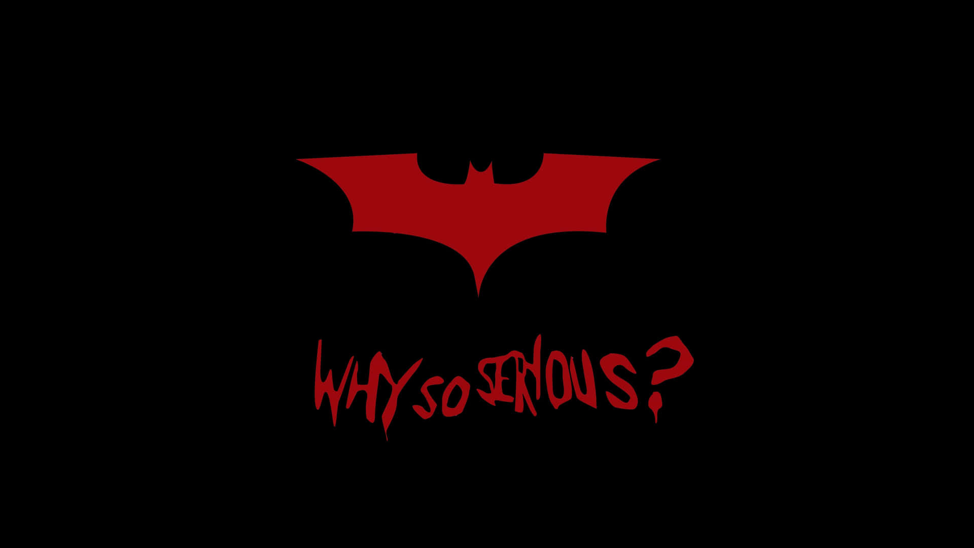 Batman Logo And Why So Serious Quote
