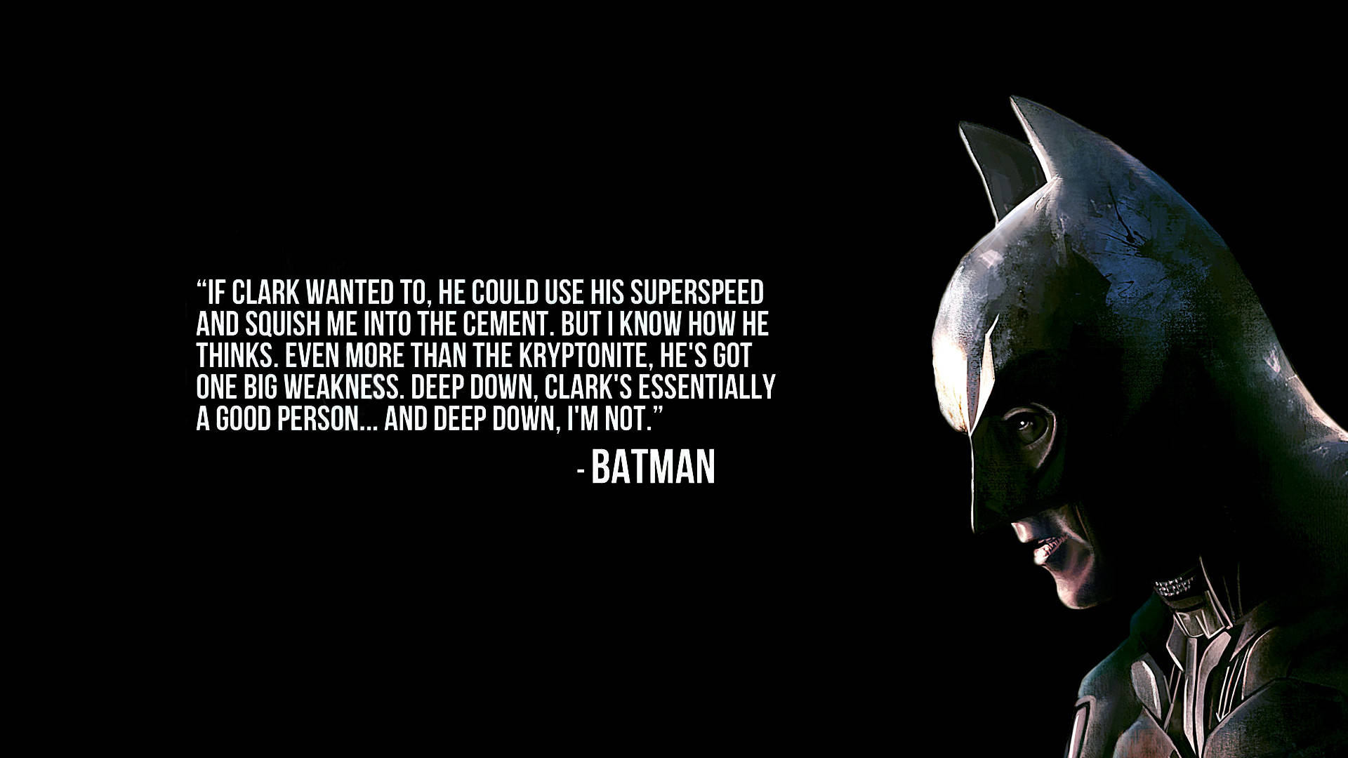 Batman Quotes About Clark Background