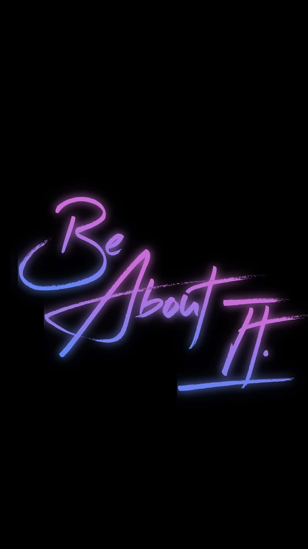 Be About It - Neon Logo Background