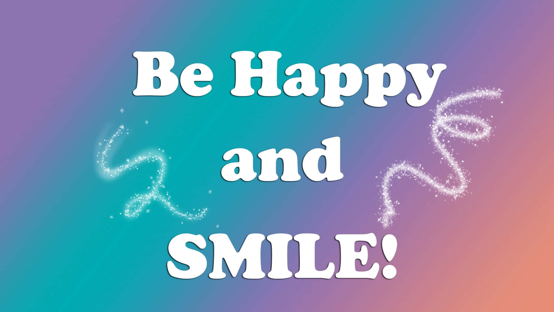 Be Happy And Smile Background