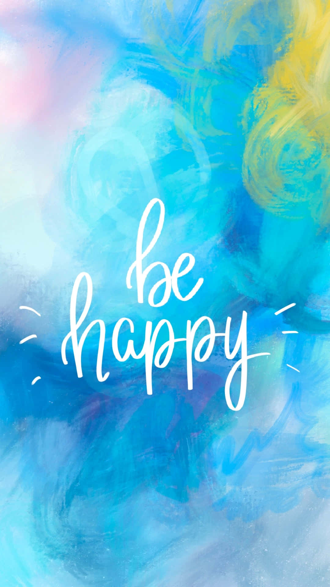 Be Happy Handwritten Lettering On A Blue And Yellow Background Background