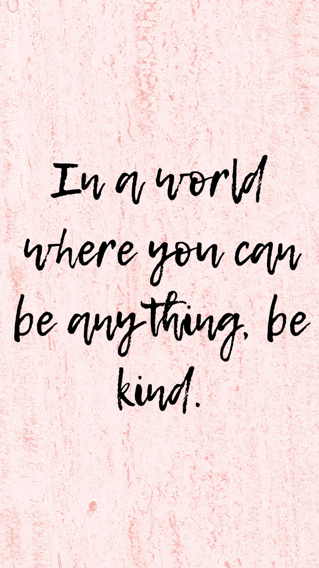 Be Kind Calligraphy Quote