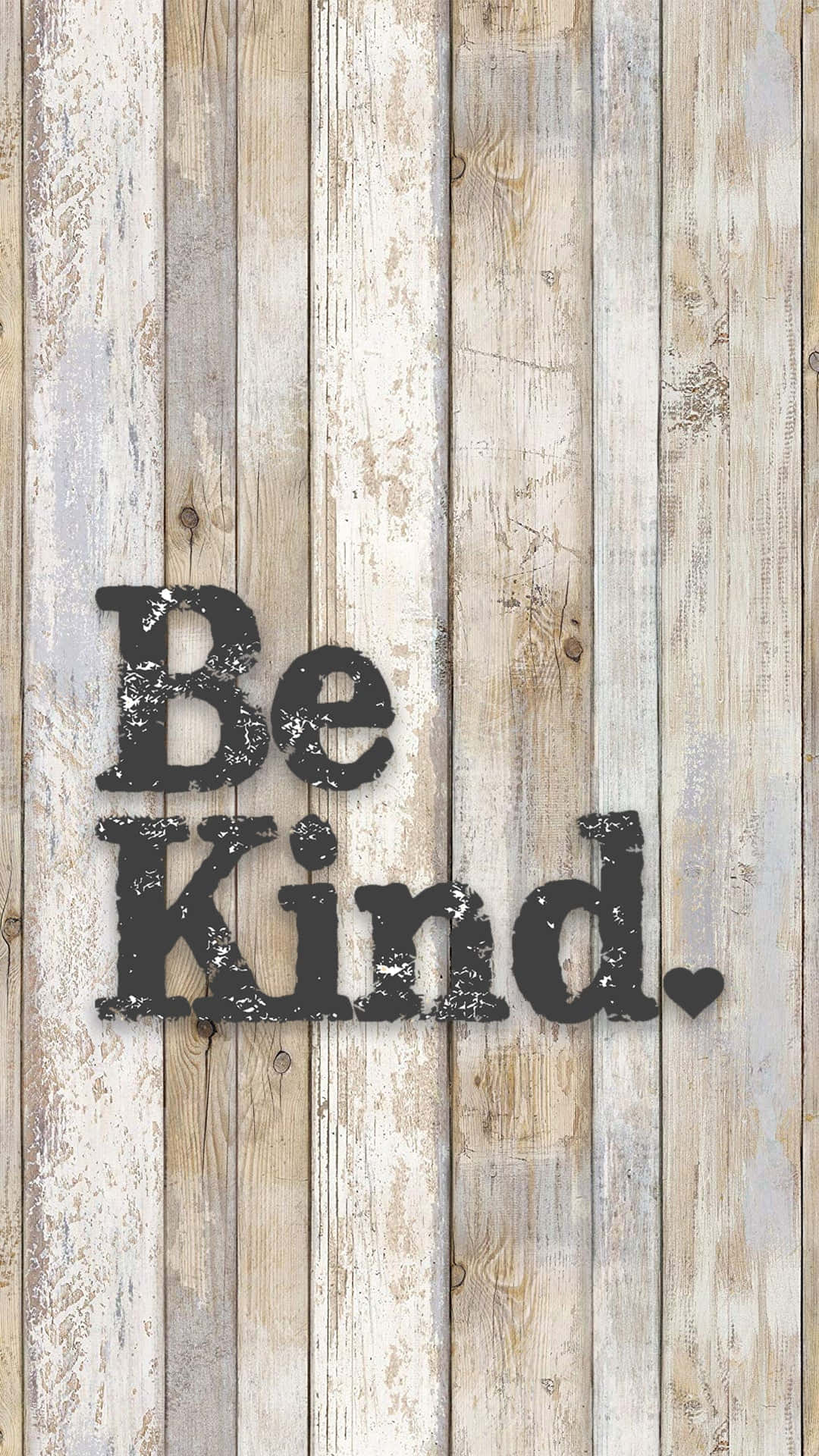 Be Kind Wooden Background