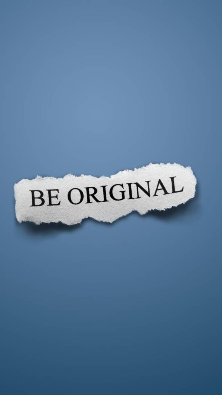 Be Original Motivational Mobile Background
