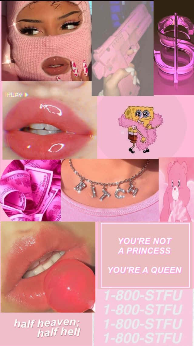 Be The Baddie You Want To See In The World ♡ Background