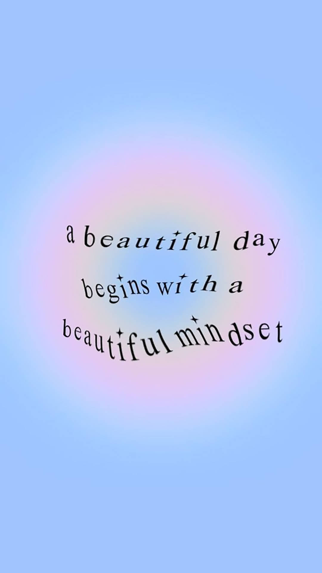 Beautiful Day Positive Quotes Background