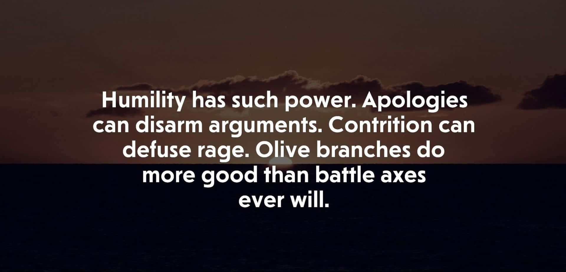 Being Contrite Defuses Rage