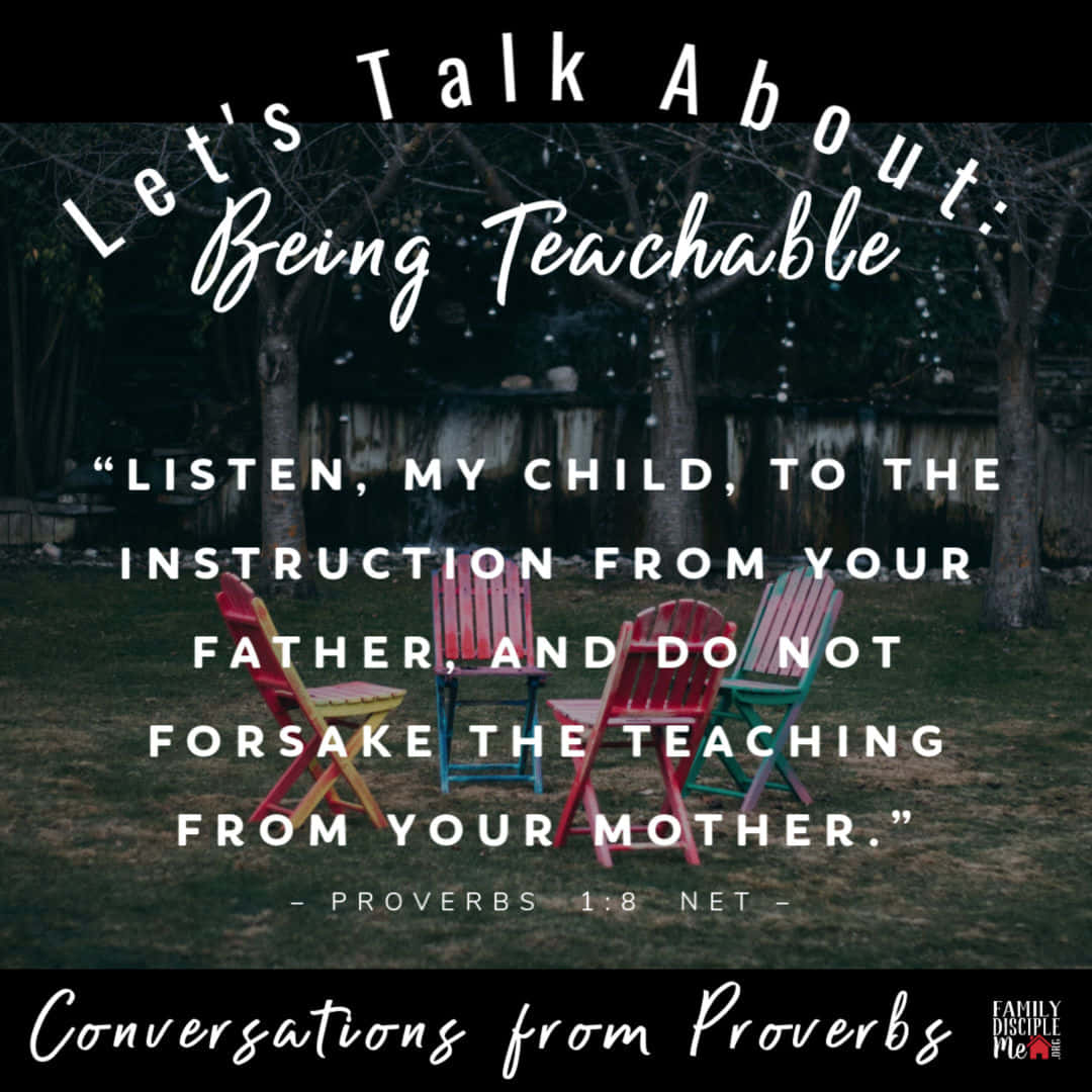 Being Teachable Proverbs Quote