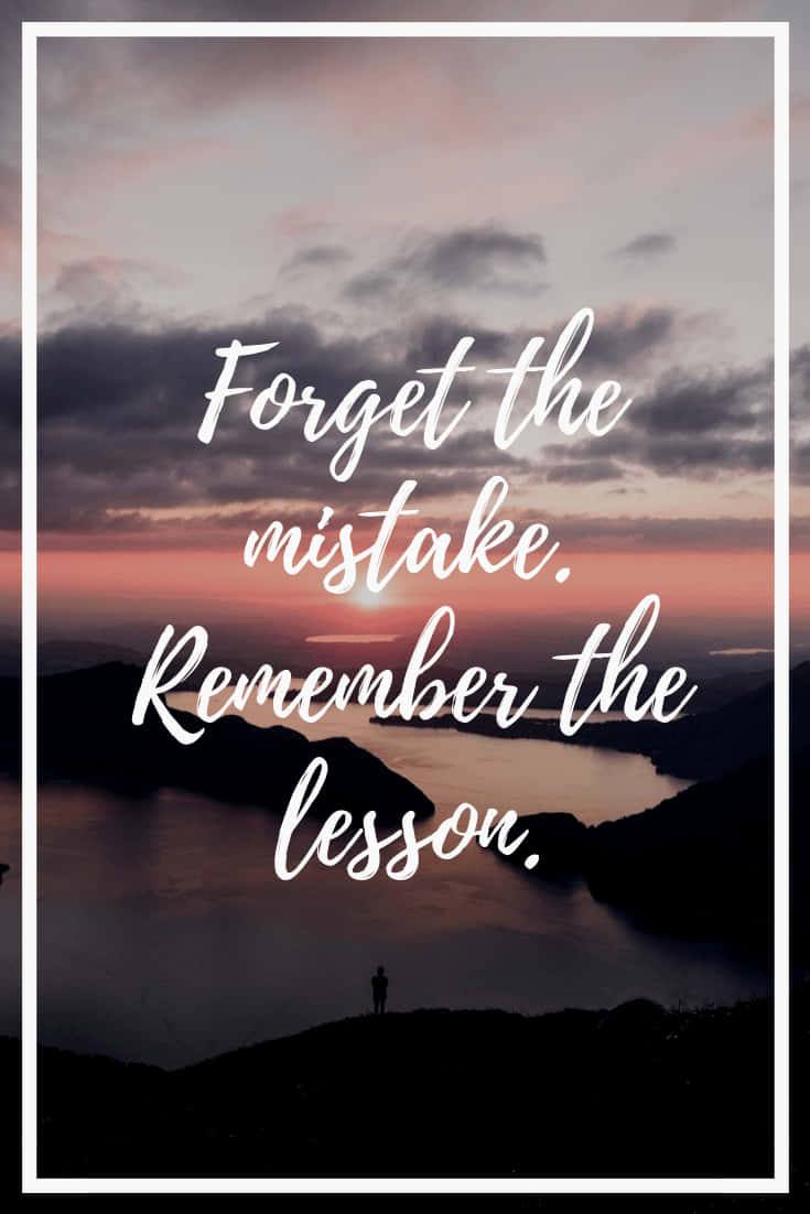 Believe In Yourself And Don't Be Afraid To Take The First Step! Background