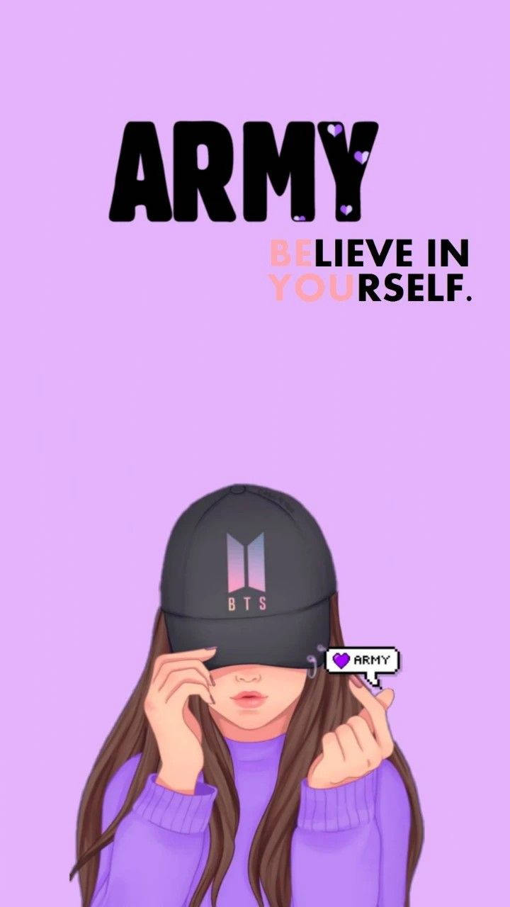 Believe In Yourself Bts Army Girl Background