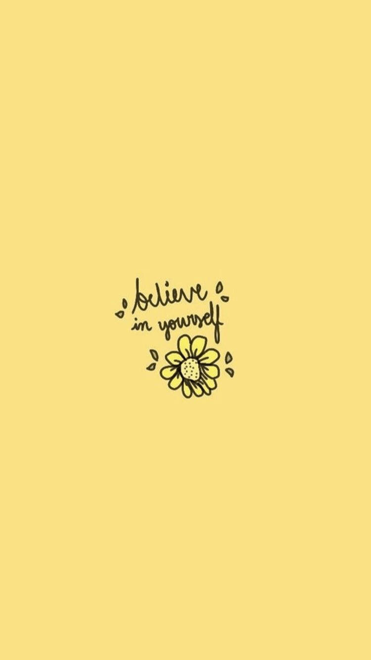 Believe In Yourself Cute Pastel Yellow Aesthetic Background