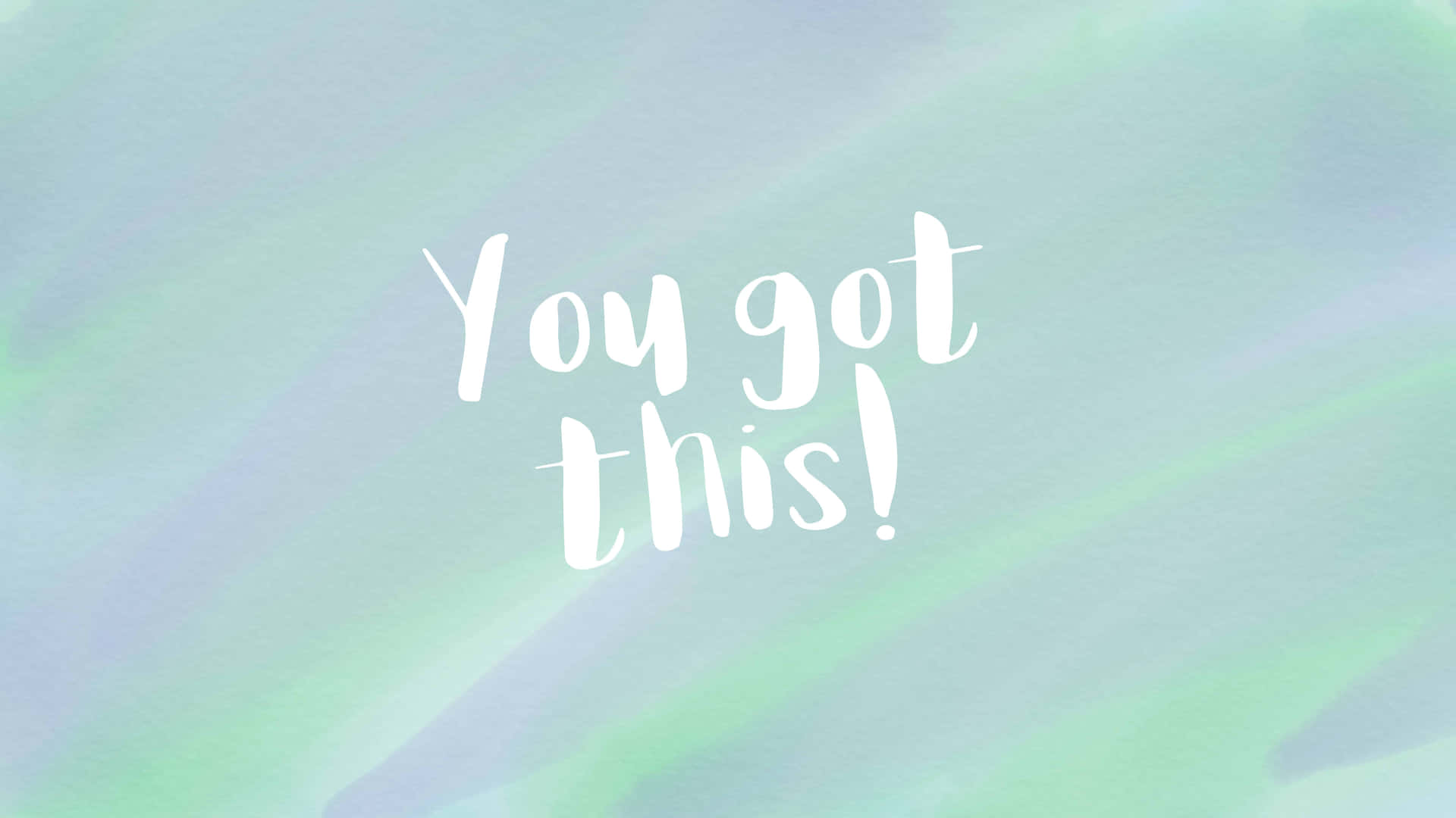 Believe In Yourself - You Got This Background
