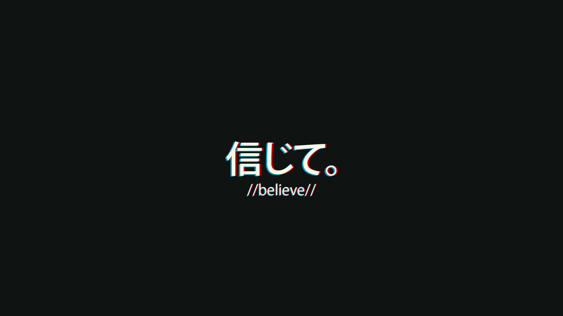 Believe Japanese Aesthetic Black Background