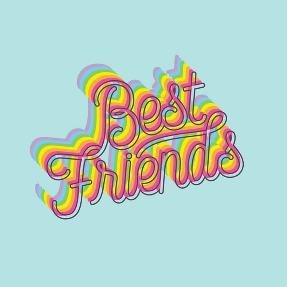 Best Friends And Wild Adventures Background