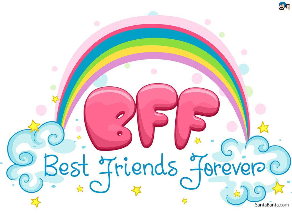 Best Friends Are The Rainbow In Our Lives. Background