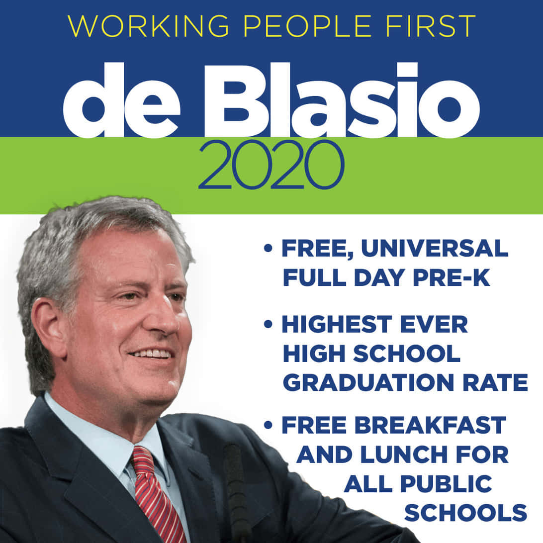 Bill De Blasio 2020 Campaign Slogan Background