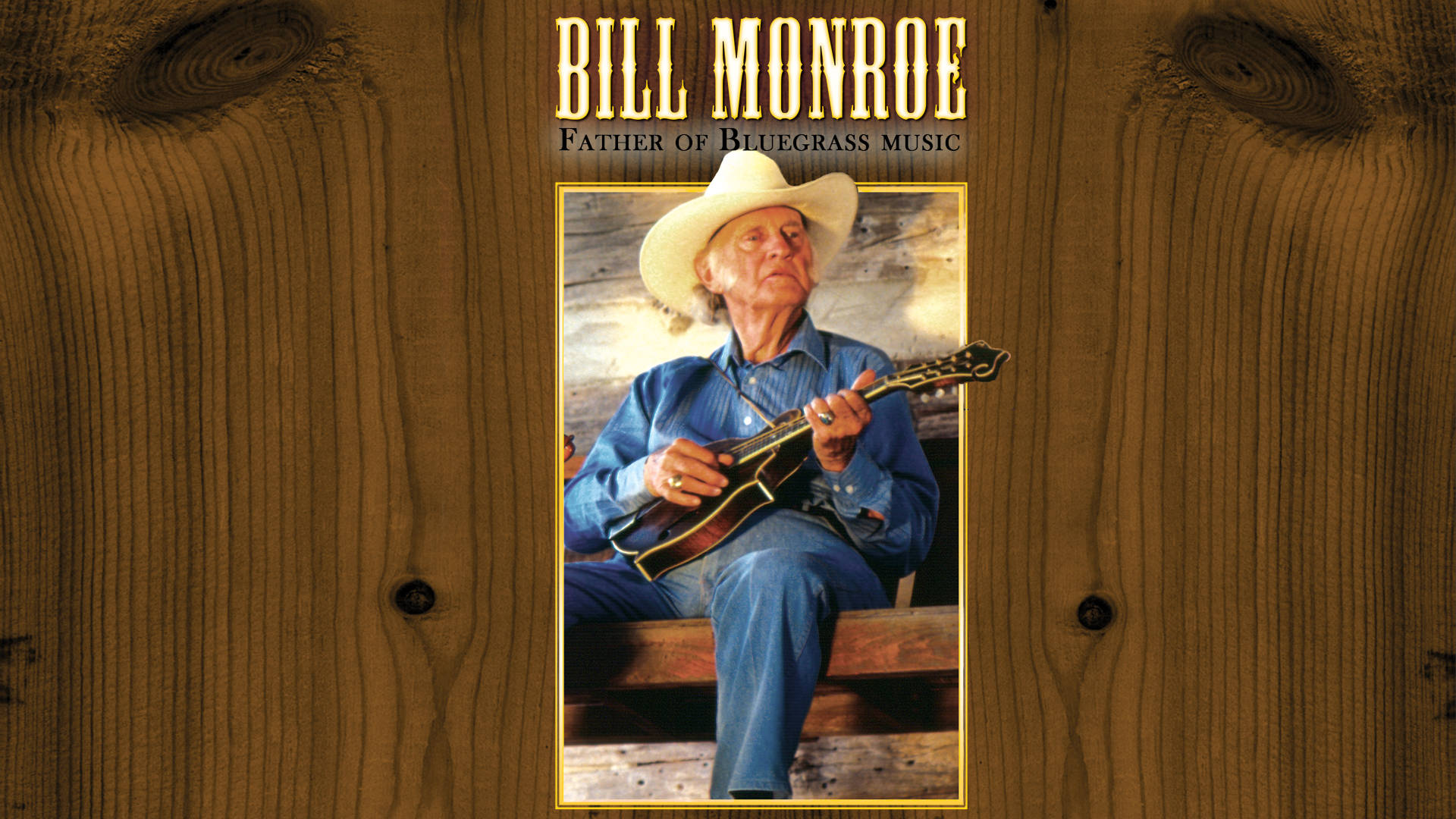 Bill Monroe Father Of Bluegrass Music Album Cover