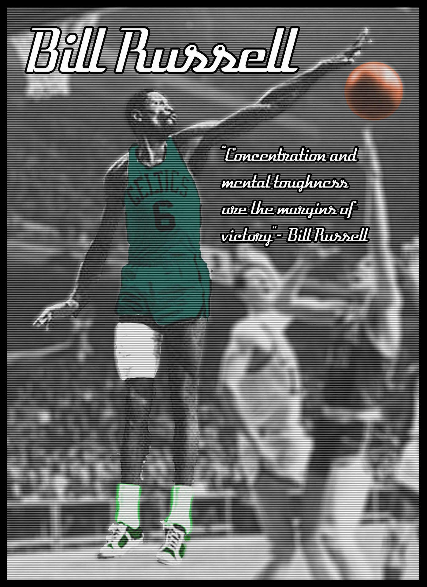 Bill Russell Boston Celtics Quote