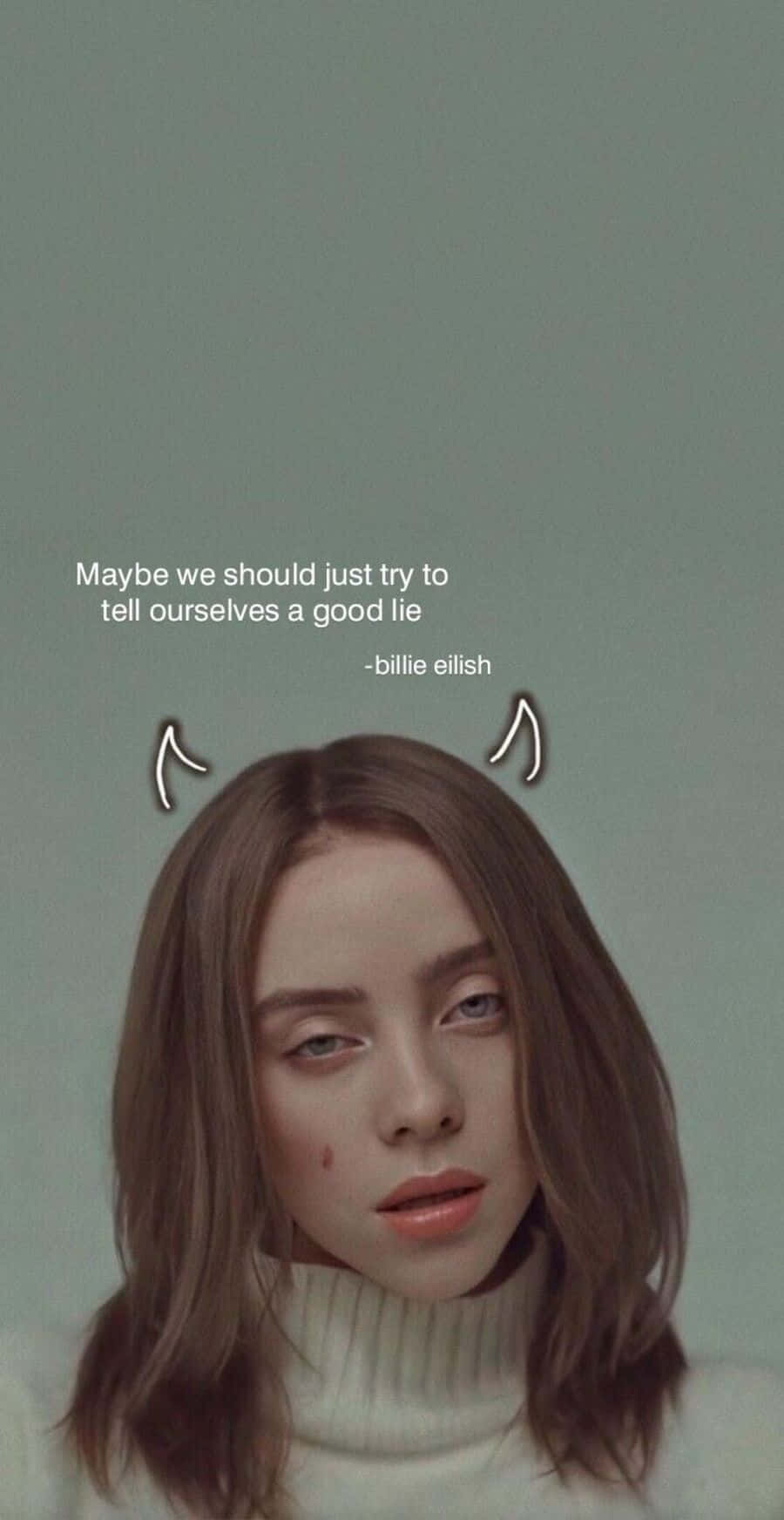 Billie Eilish Horns Quote