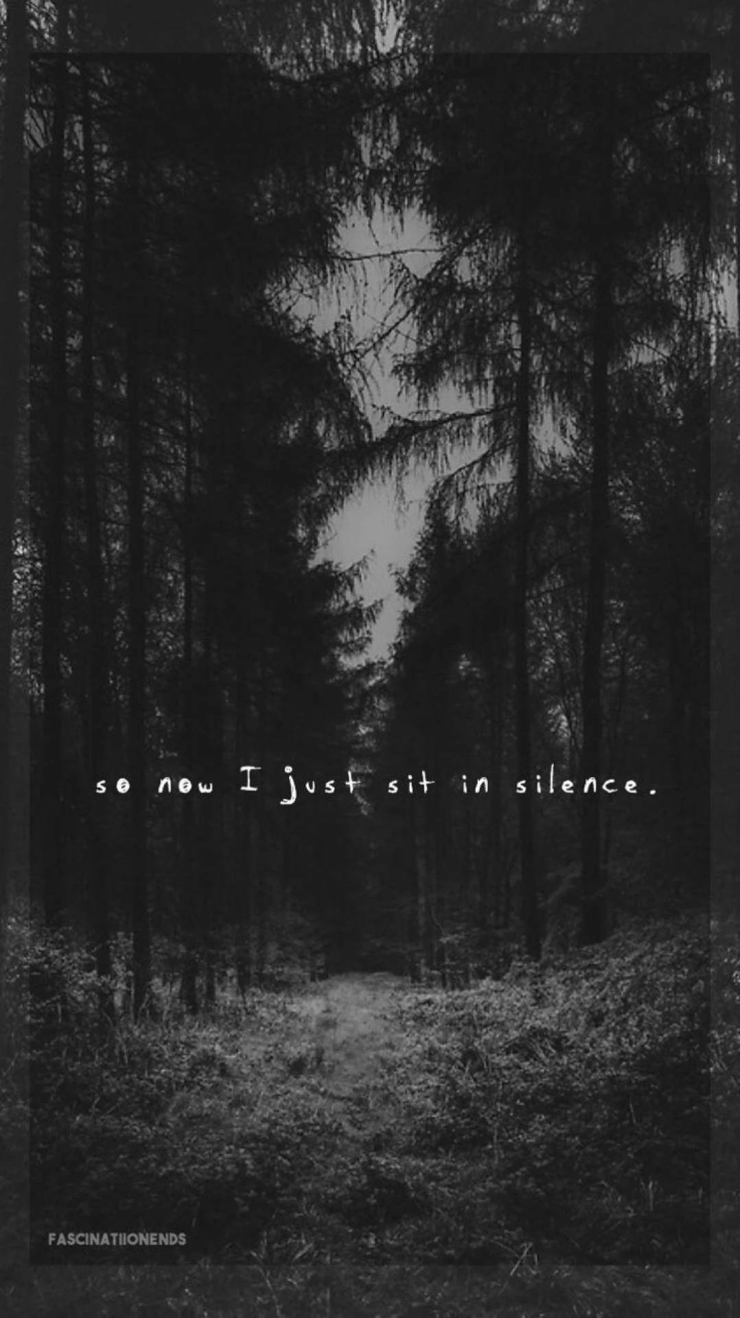 Black Aesthetic Iphone Forest Quote