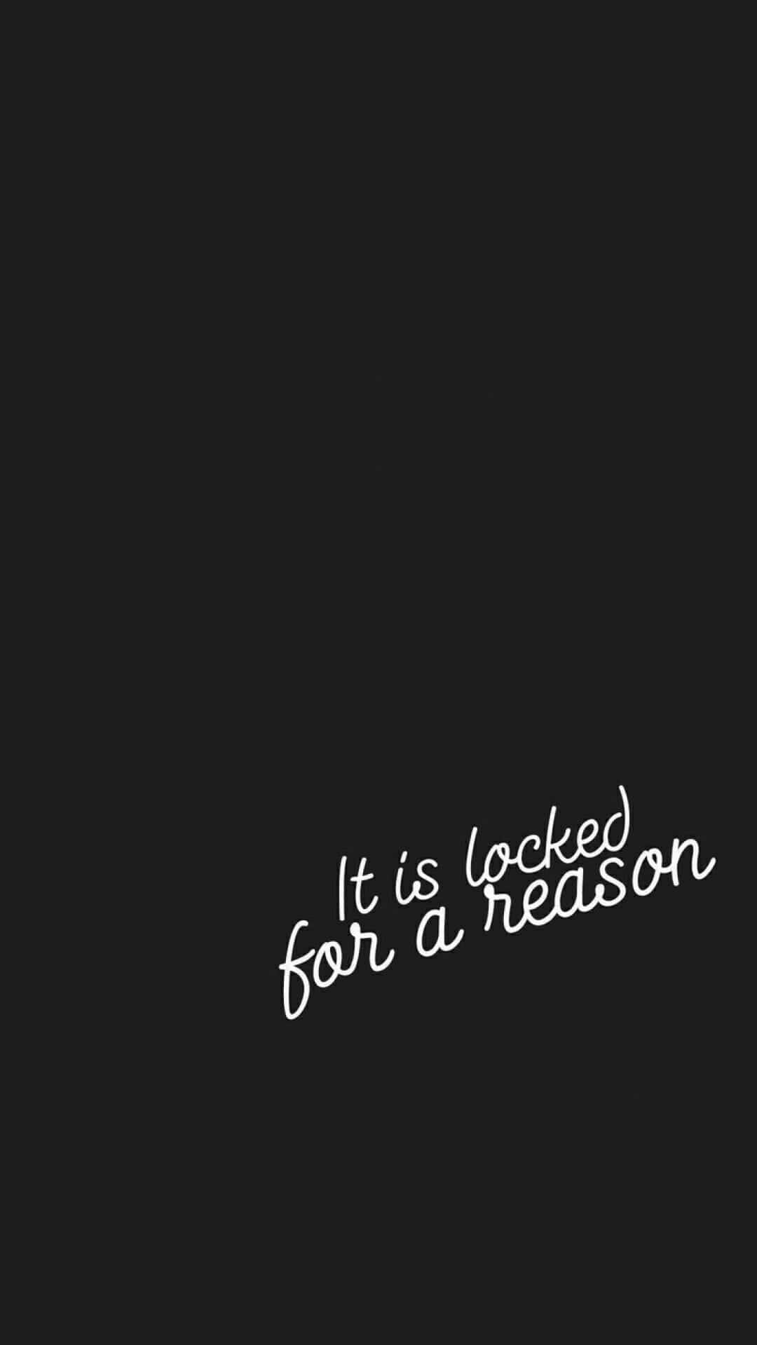 Black Aesthetic Quotes Desktop Locked For Reason Background