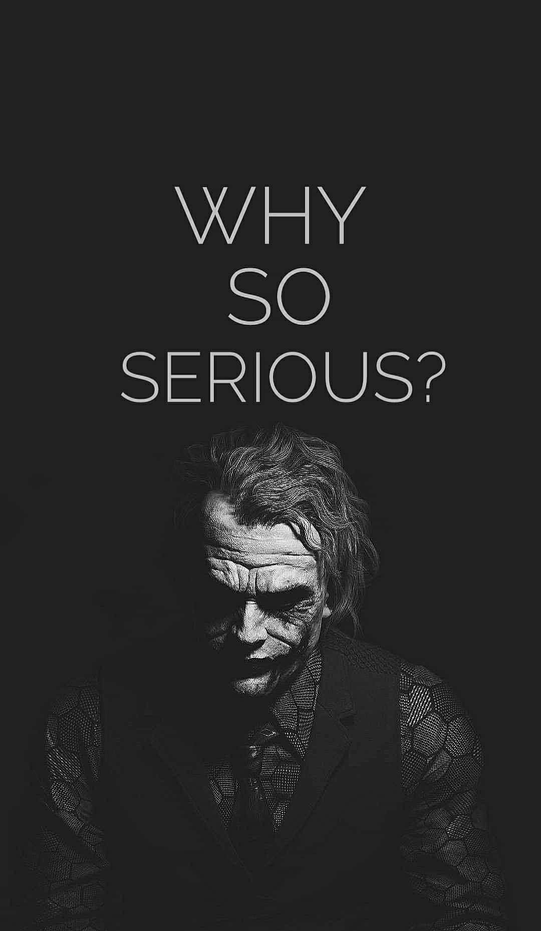 Black And White Why So Serious With Joker
