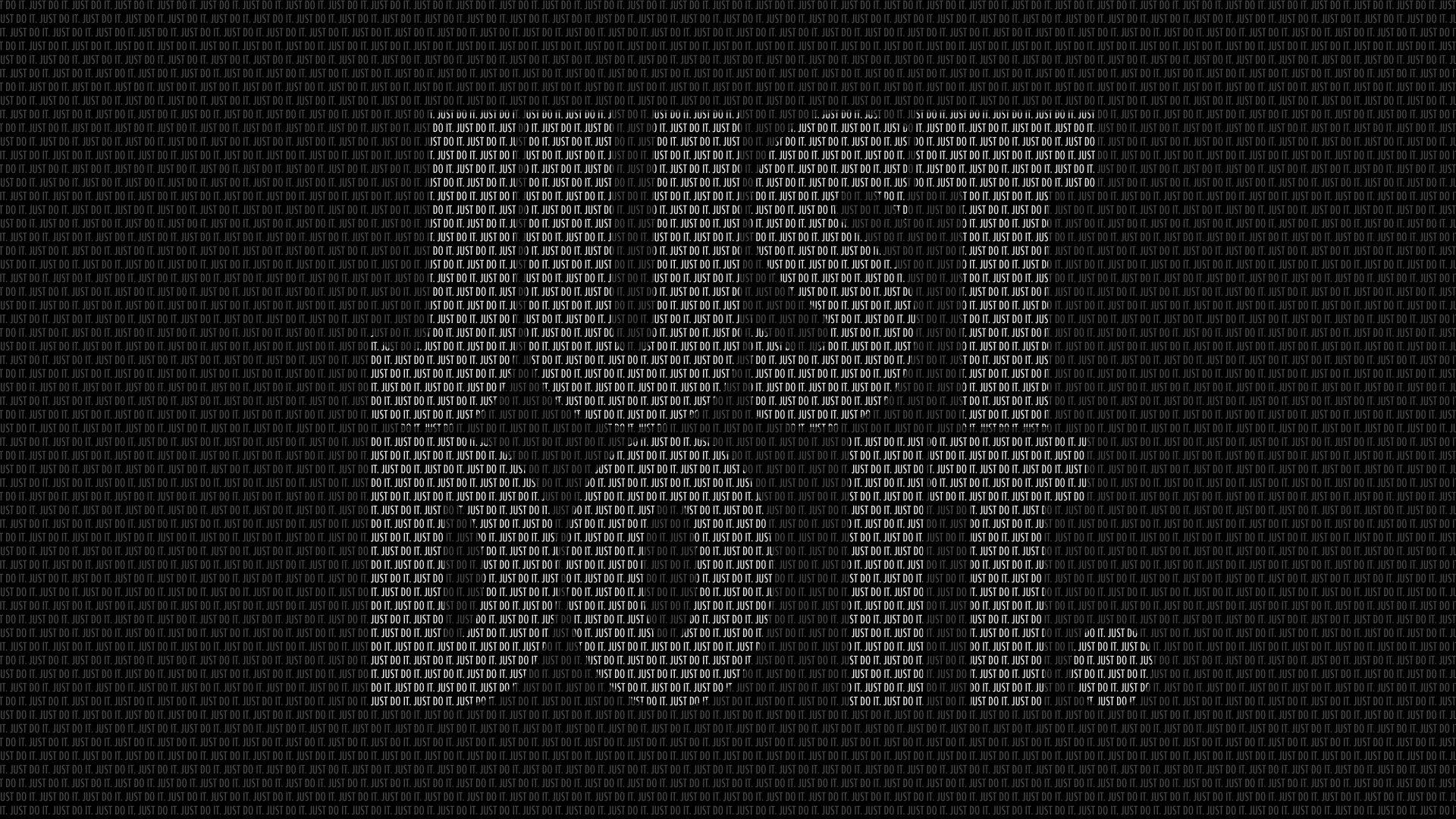 Black Just Do It Pattern Background