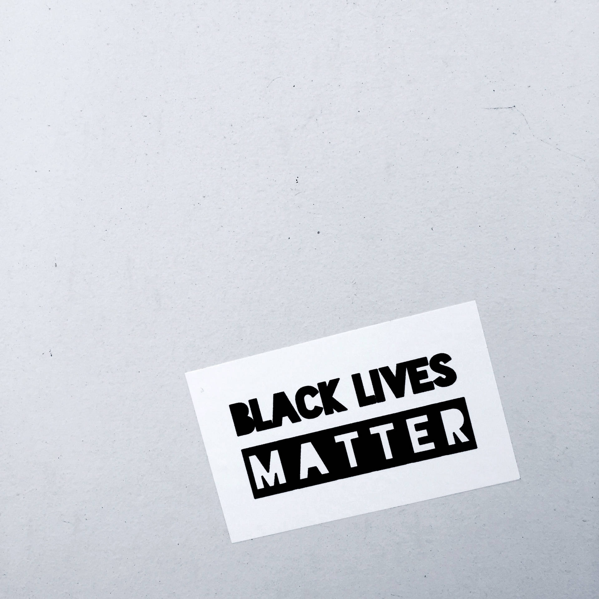 Black Lives Matter Sticker On Wall