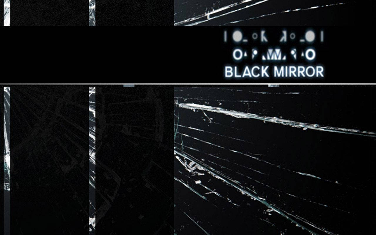 Black Mirror Intro Title Background