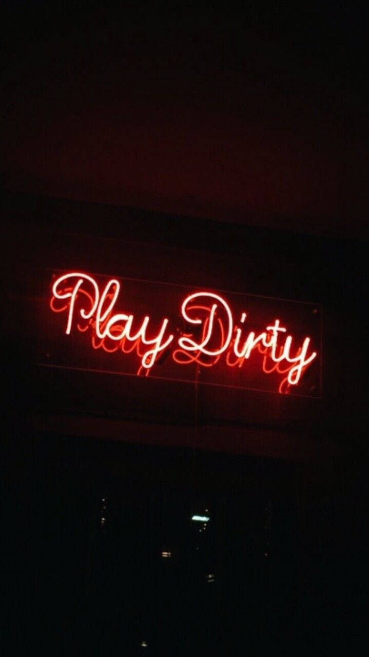 Black Neon Aesthetic Play Dirty Background