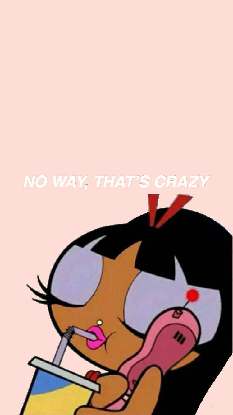 Black Powerpuff Girls Crazy Phone Conversation