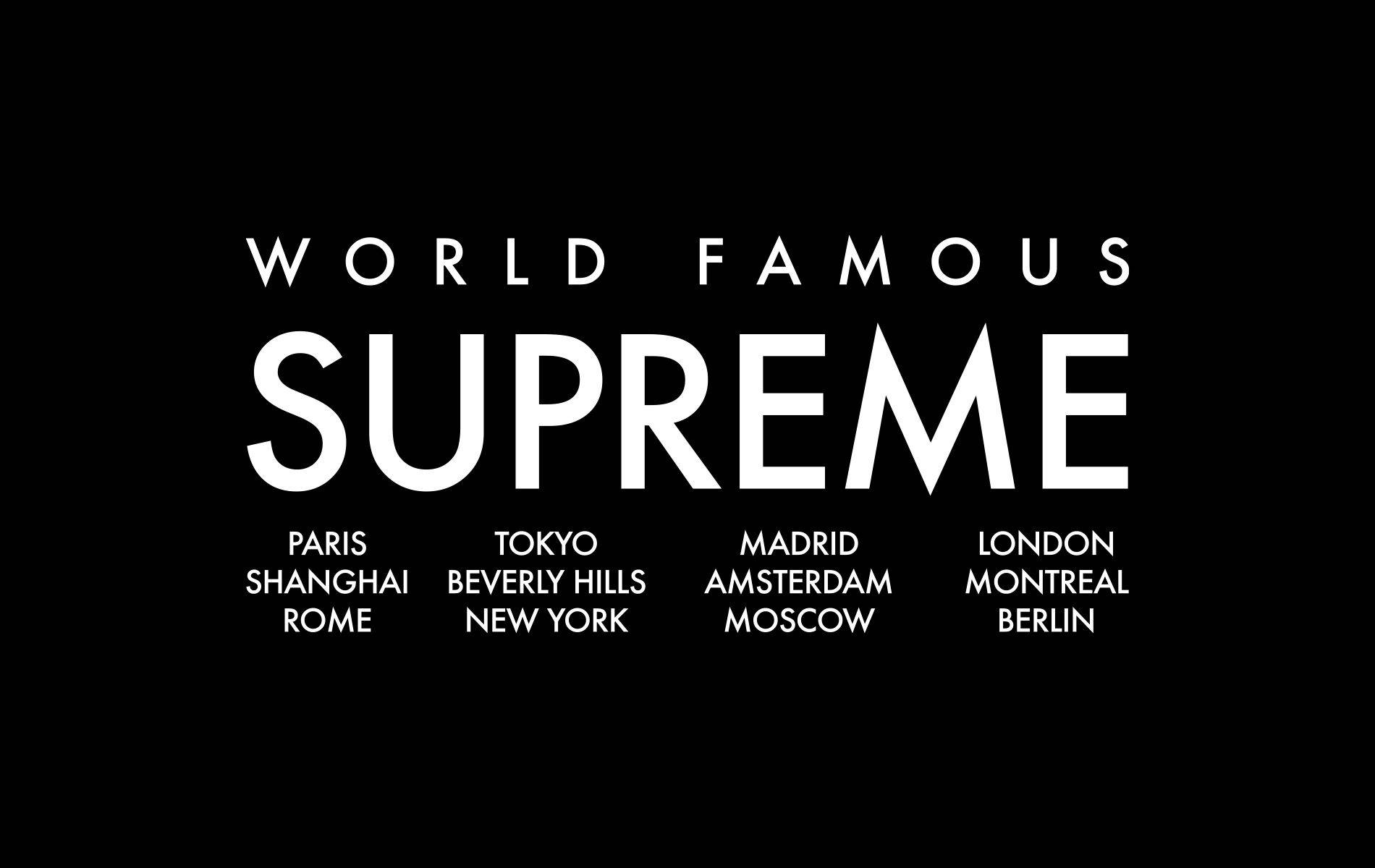 Black Supreme World Famous