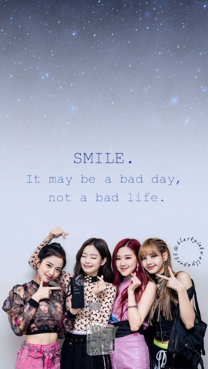 Blackpink And Quote About Smile Background
