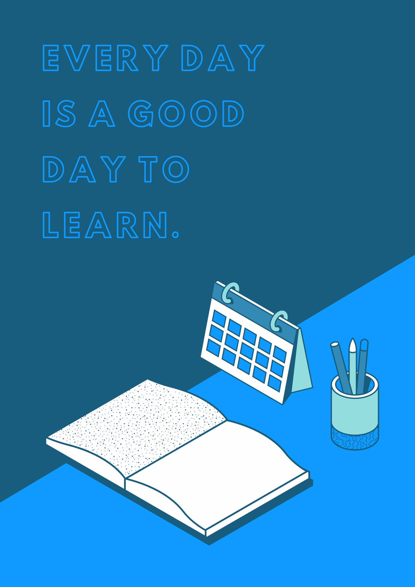 Blue Aesthetic Everyday Learning Quote Background