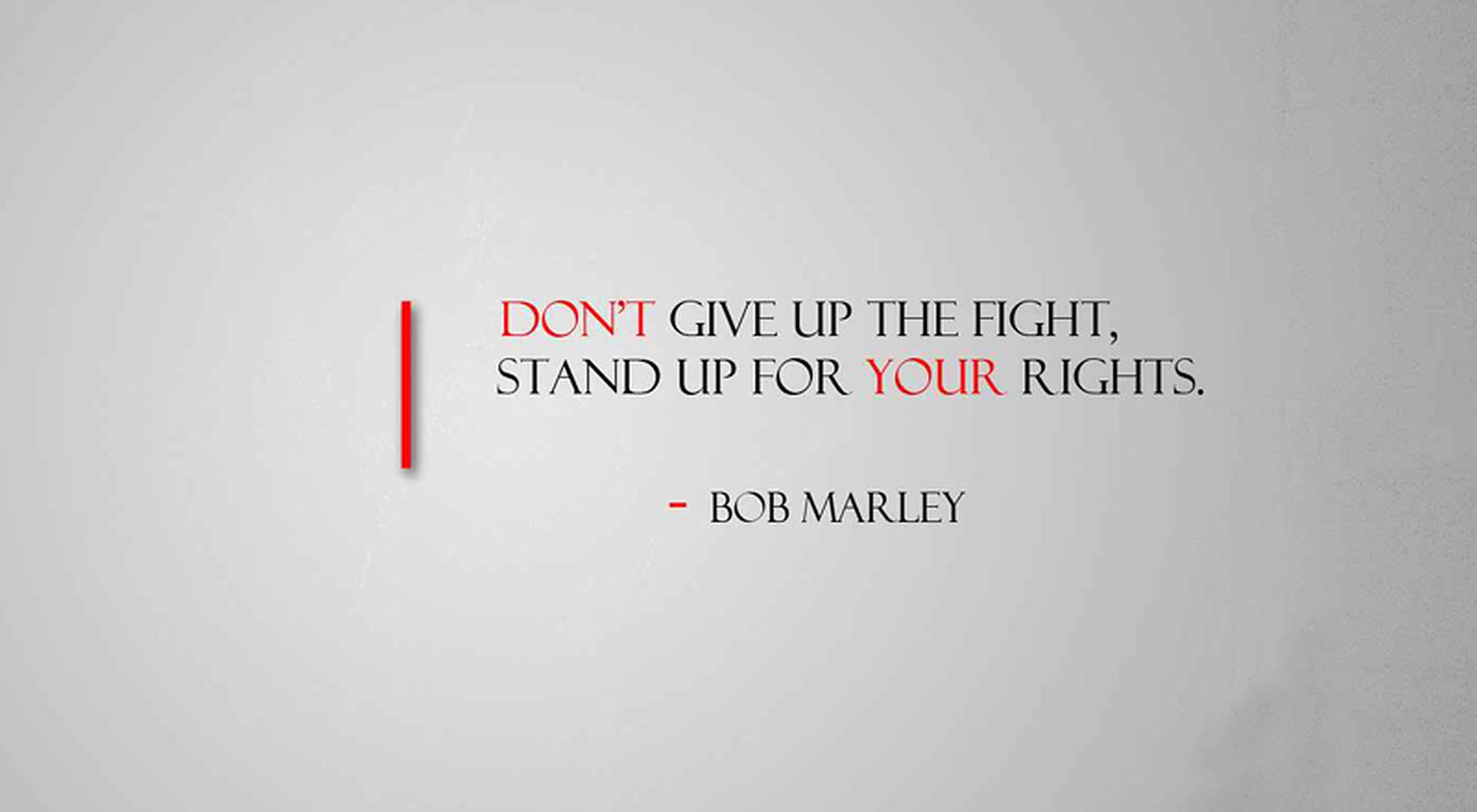Bob Marley Don't Give Up Quotes