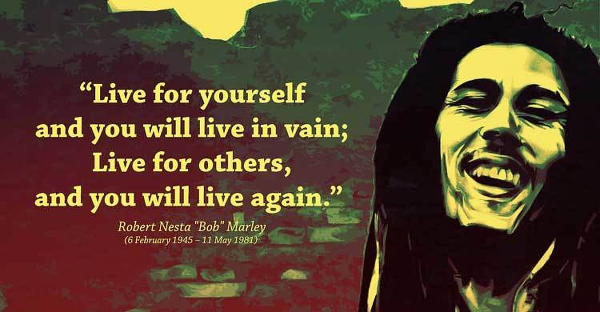 Bob Marley Life Quotes Background