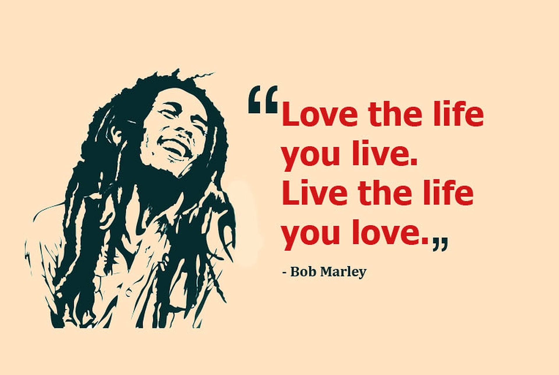 Bob Marley Live Life Quotes Background