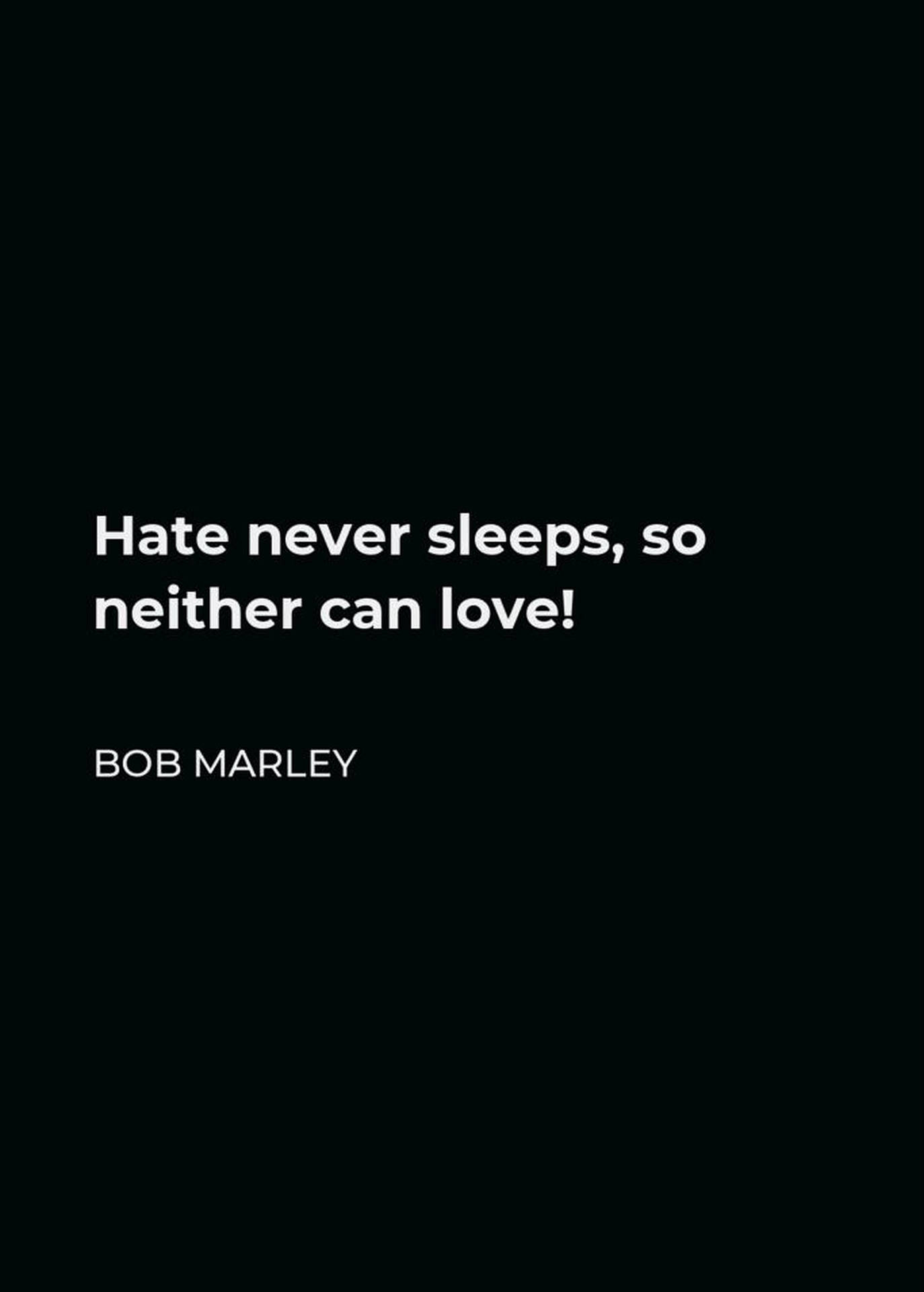 Bob Marley Love Quotes Background