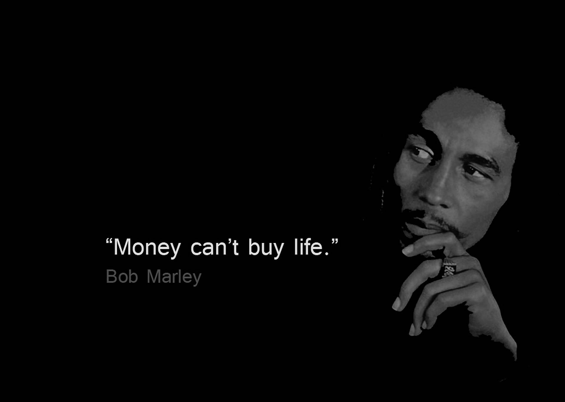 Bob Marley Money Quotes Background