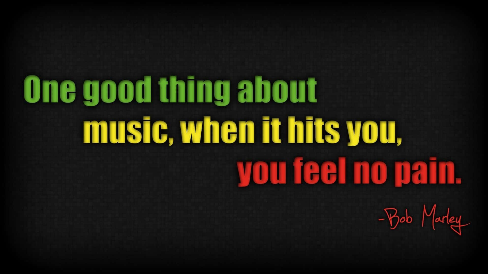 Bob Marley Music Hits Quote