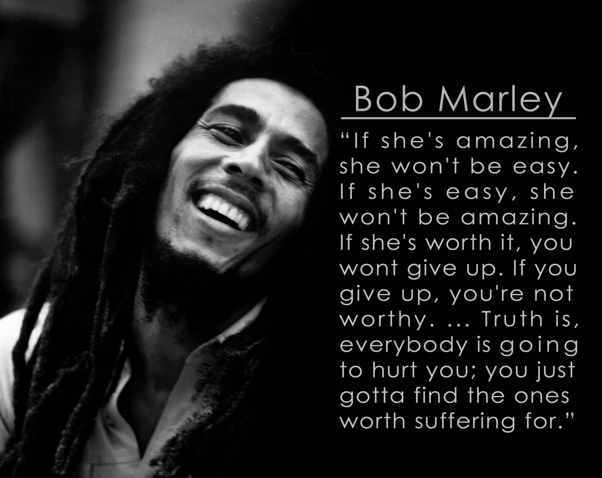 Bob Marley Quotes Being Worthy