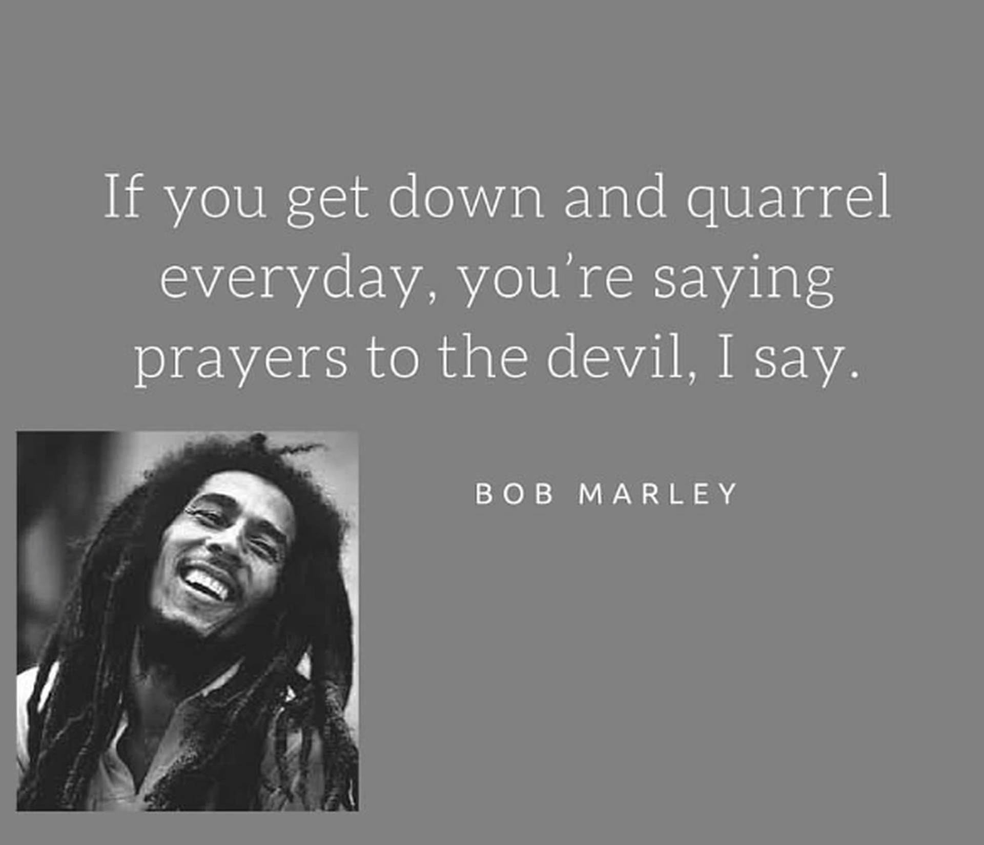 Bob Marley Quotes Gray Poster